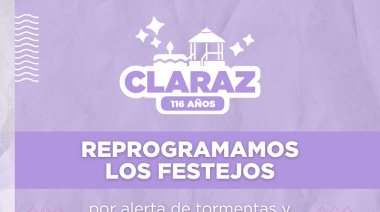 Postergan los festejos del 116 aniversario de Claraz
