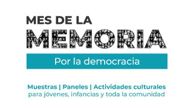 Variadas actividades en el CCN/BPAF por el Mes de la Memoria