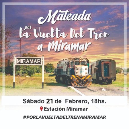 Mateada por la vuelta del tren a Miramar
